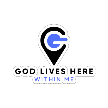 God Lives Here Kiss-Cut Stickers