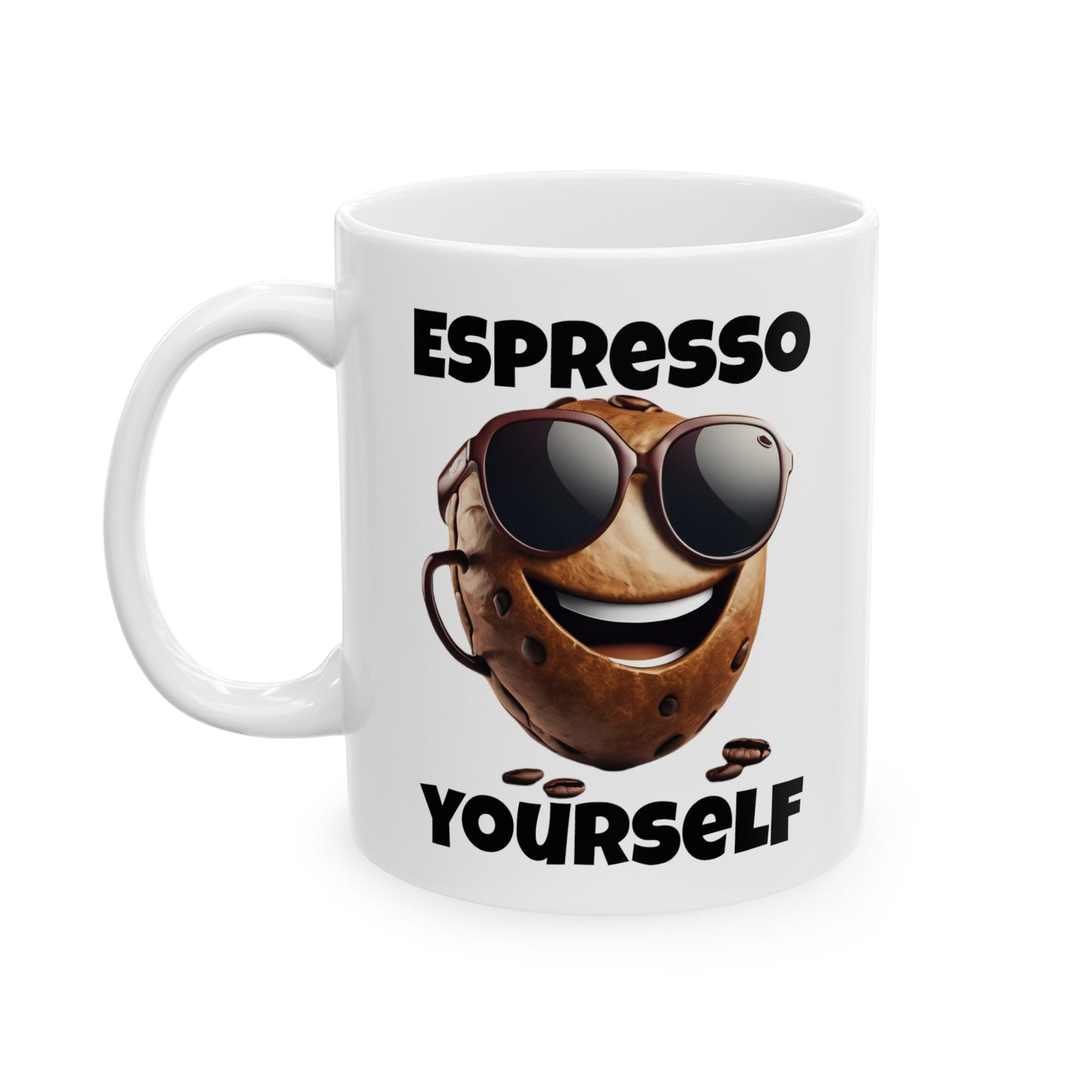 Espresso Yourself Ceramic Mug, (11oz)