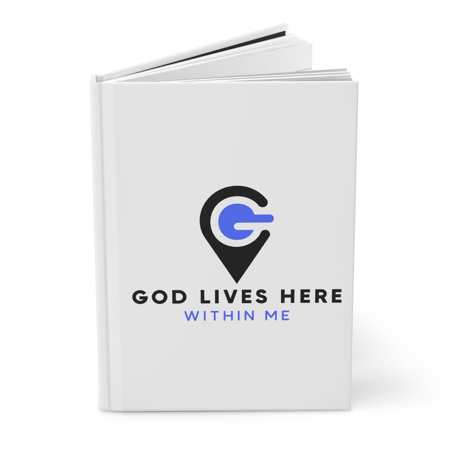 God Lives Here Hardcover Journal Matte