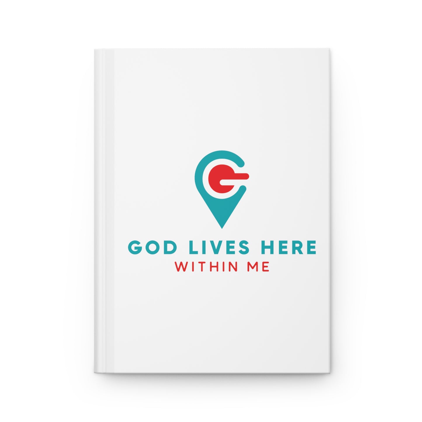 God Lives Here Hardcover Journal Matte